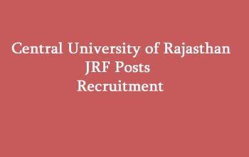 Central University of Rajasthan JRF Posts