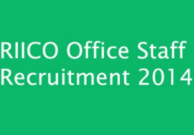 RIICO Office Staff Recruitment 2014