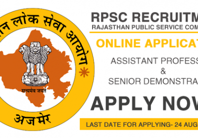 RPSC Asst.Prof. & Sr.Demonstrator Recruitment Notification