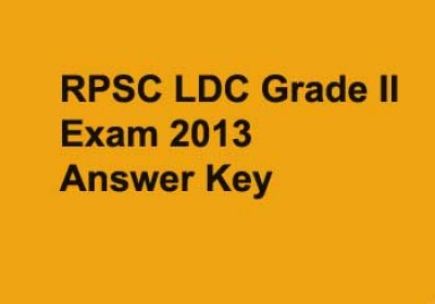 RPSC releases LDC Grade II Exam 2013 answer keys