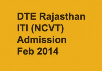 Rajasthan ITI (NCVT) Admission Feb 2014 notification released